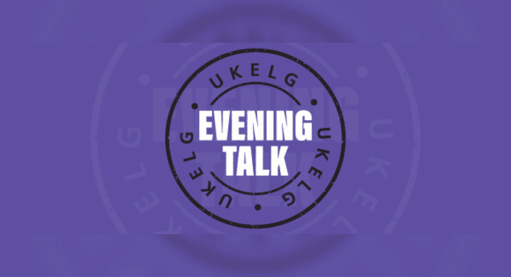 UKELG Evening Talk 2026 – London, United Kingdom