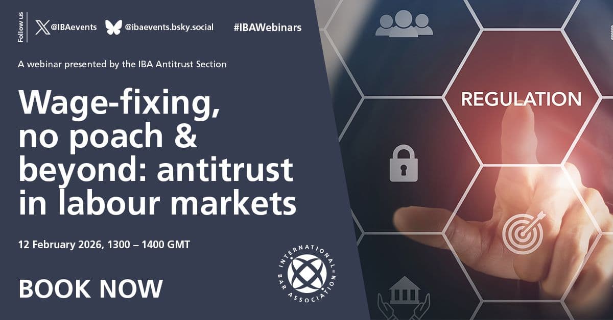 Wage-fixing, no poach & beyond: antitrust in labour markets